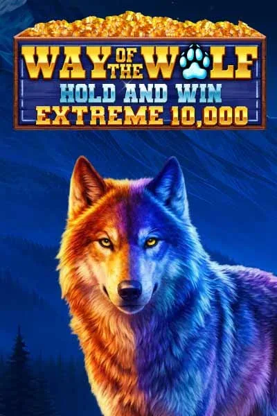 Way of the Wolf Hold and Win Extreme 10,000 — Slot | SlotsDJ Casino AT