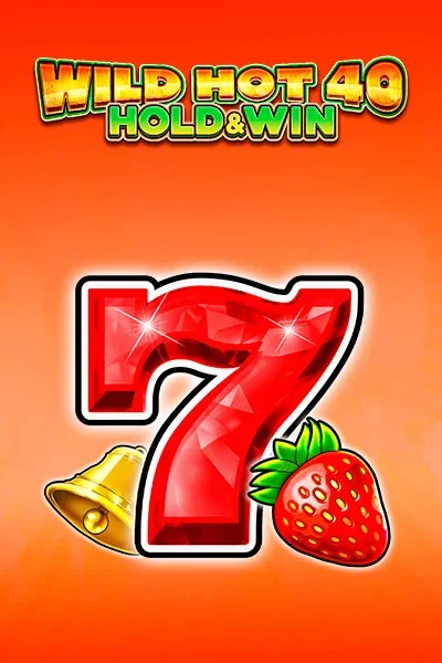 Wild Hot 40 Hold&Win Slot — SlotsDJ Casino AT